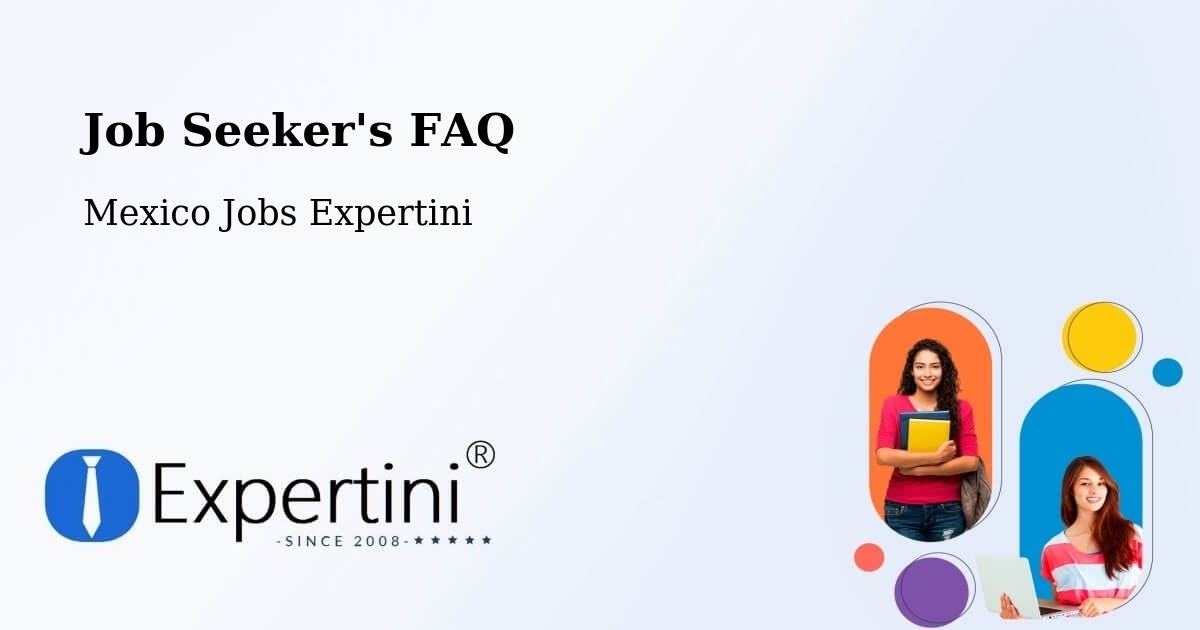 Job Seeker FAQ – Córdoba - Mexico Jobs Expertini